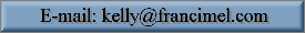 e-mail_kelly@francimel.com